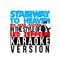 Stairway to Heaven (No Lead Guitar) [In the Style of Led Zeppelin] [Karaoke Version] - Single专辑