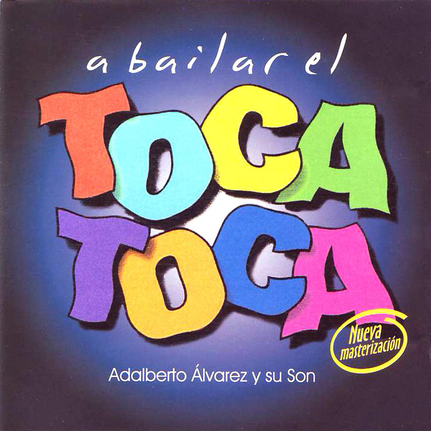 A bailar el toca toca