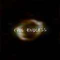 eros endless