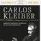 Carlos Kleiber: Complete Orchestral Recordings on Deutsche Grammophon专辑