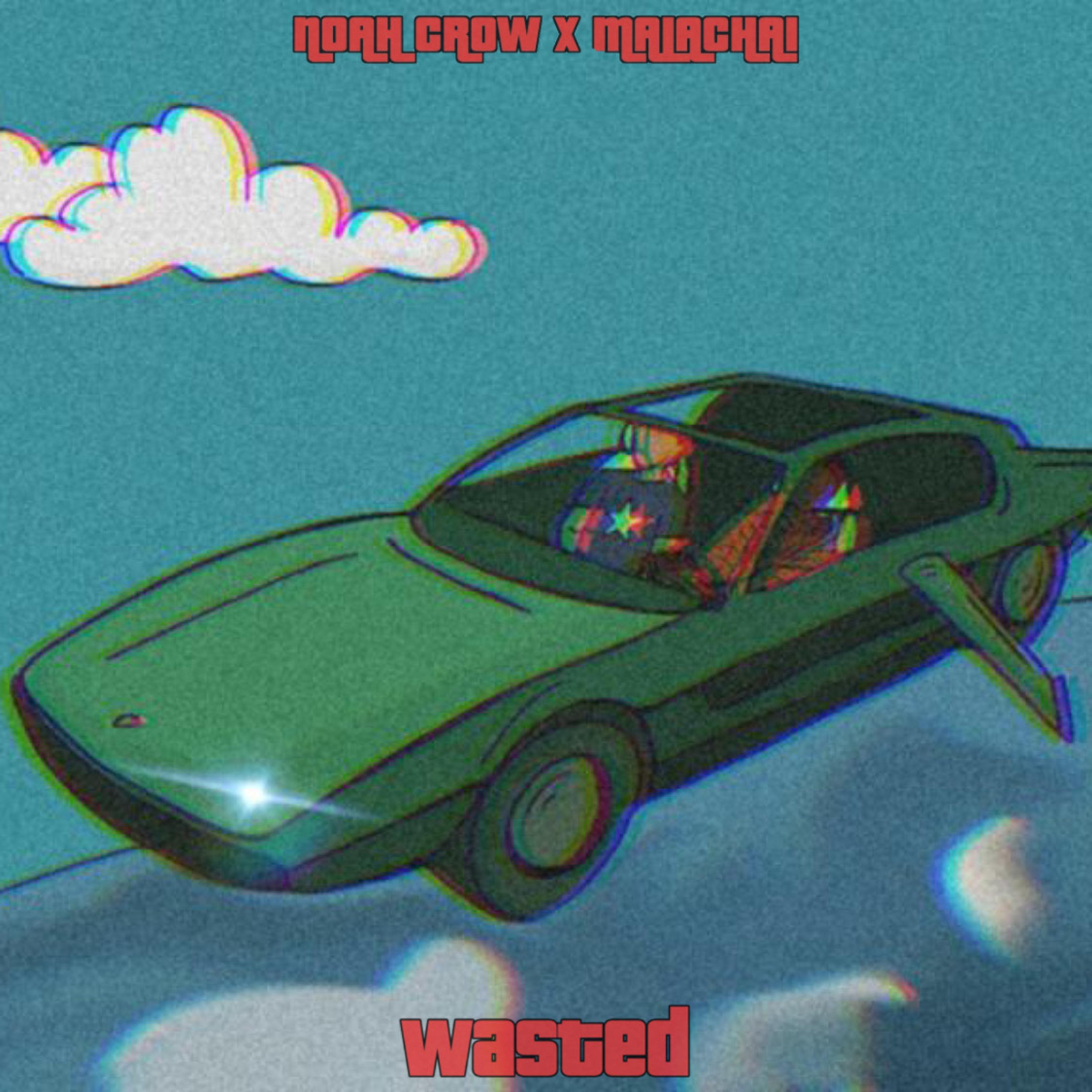 GTA WASTED (feat. Malachai)