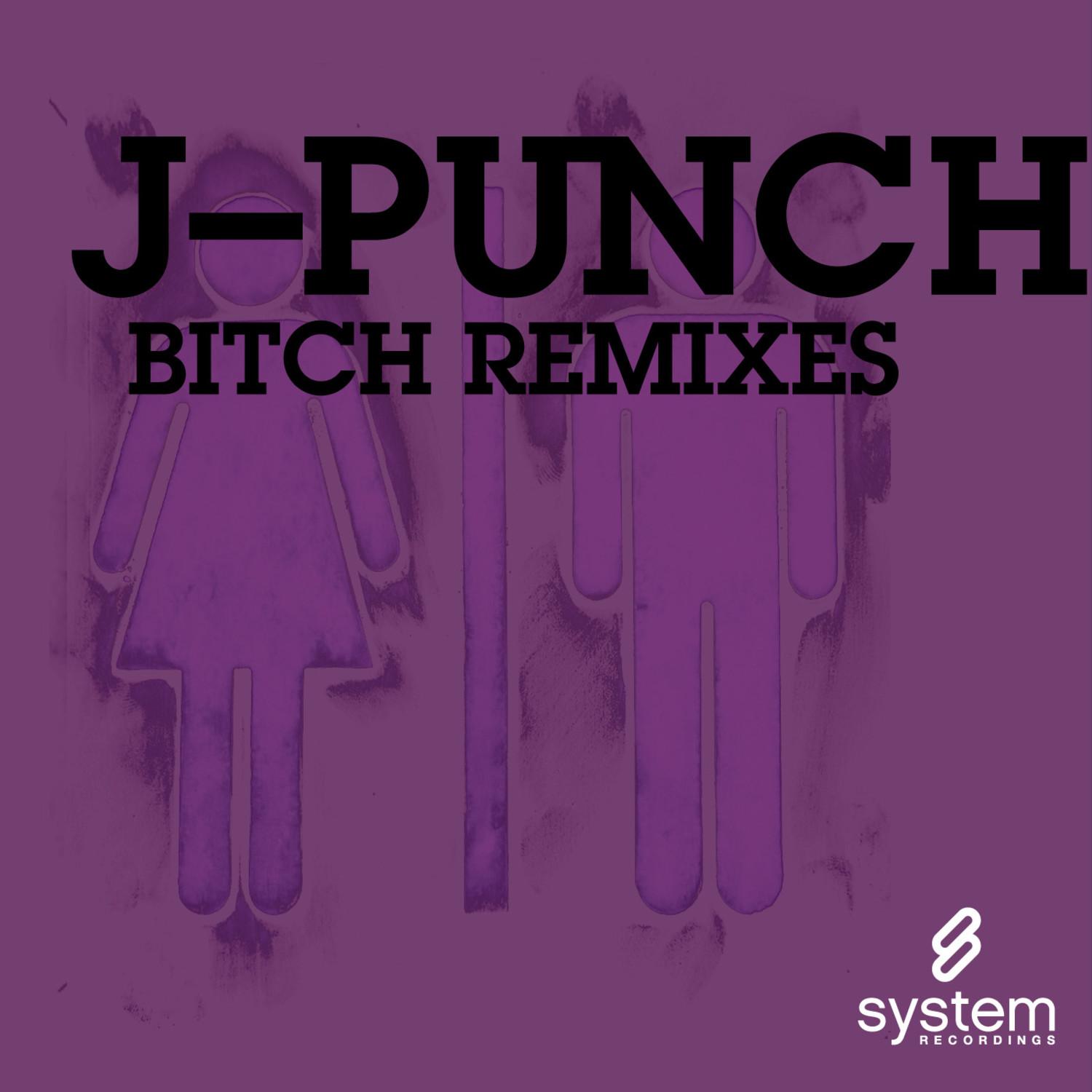 Bitch (Remix EP)
