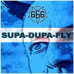 Supa-Dupa-Fly (Slasherz Remix)专辑