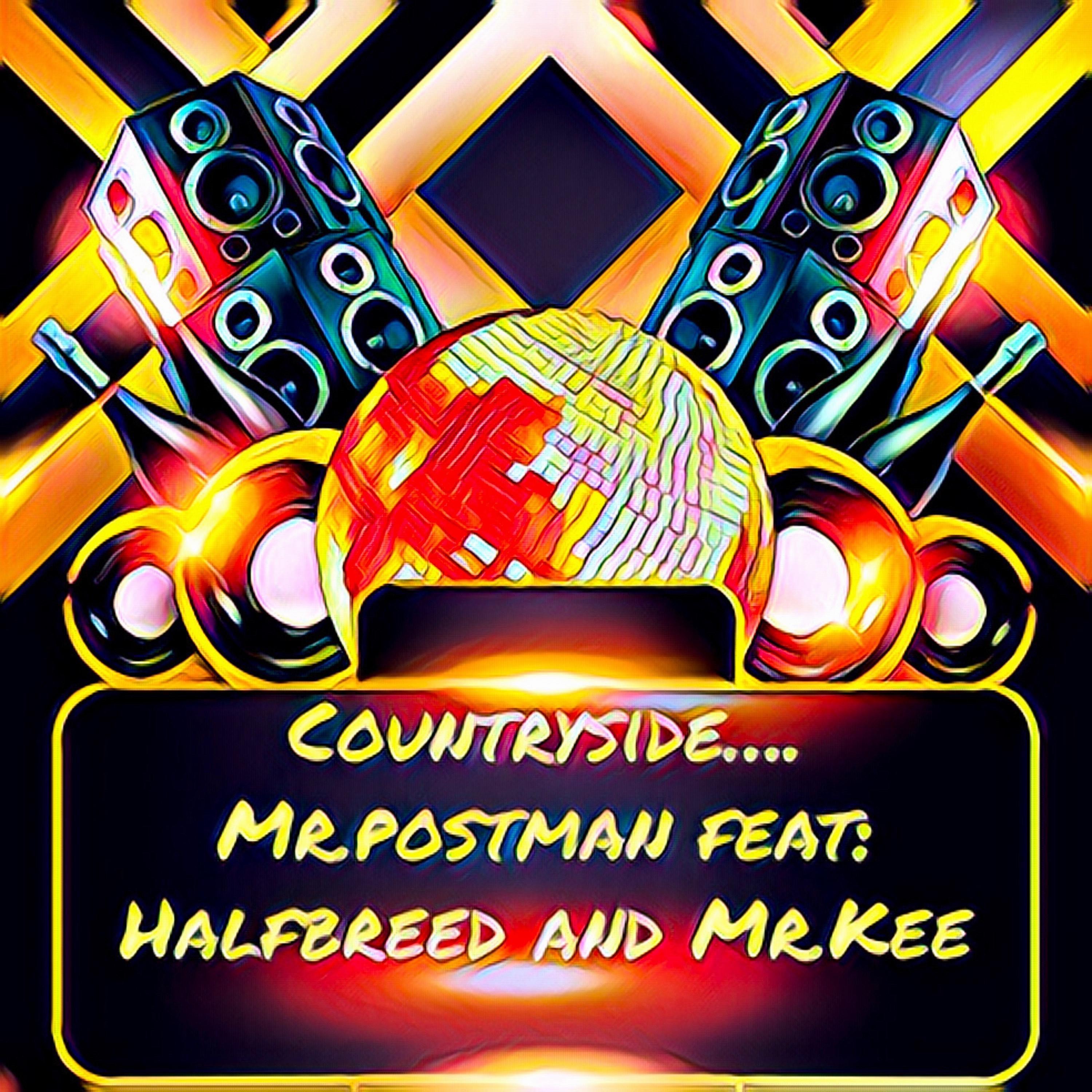 Countryside (feat. Mr.Kee & Halfbreed)