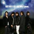 All My Love (通常盤)