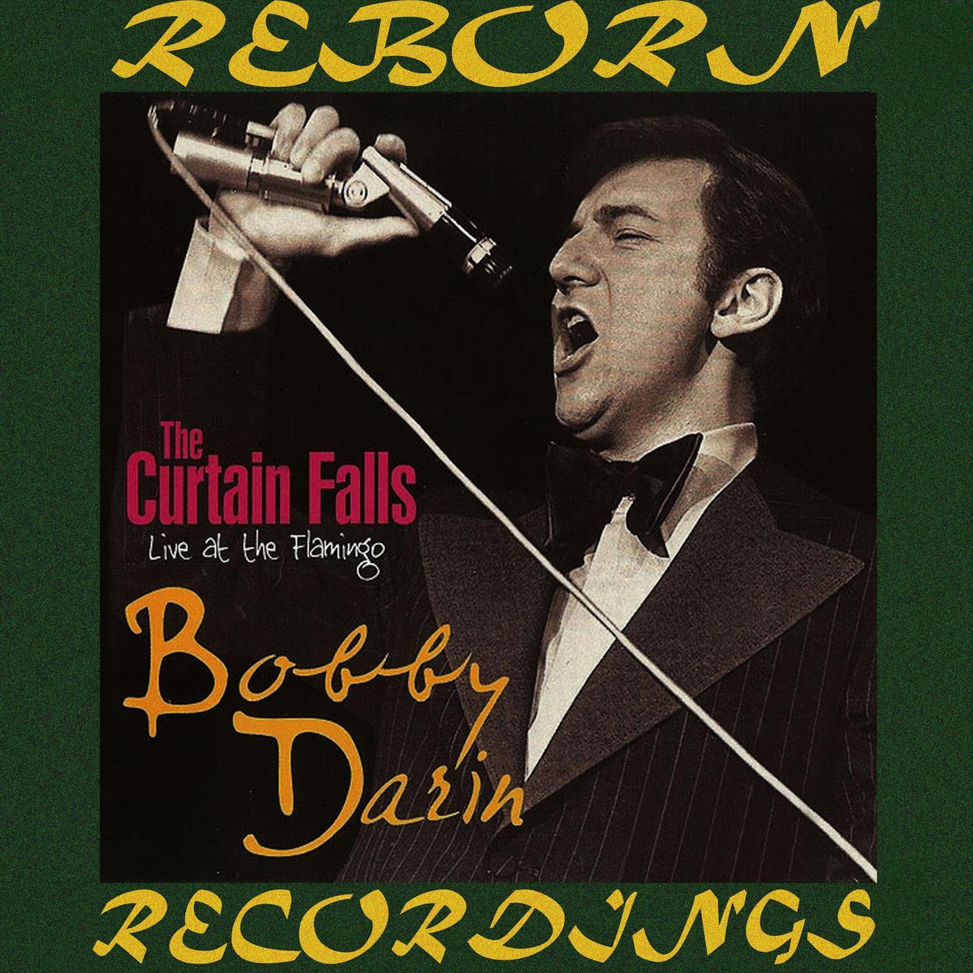 The Curtain Falls Live at the Flamingo (HD Remastered)