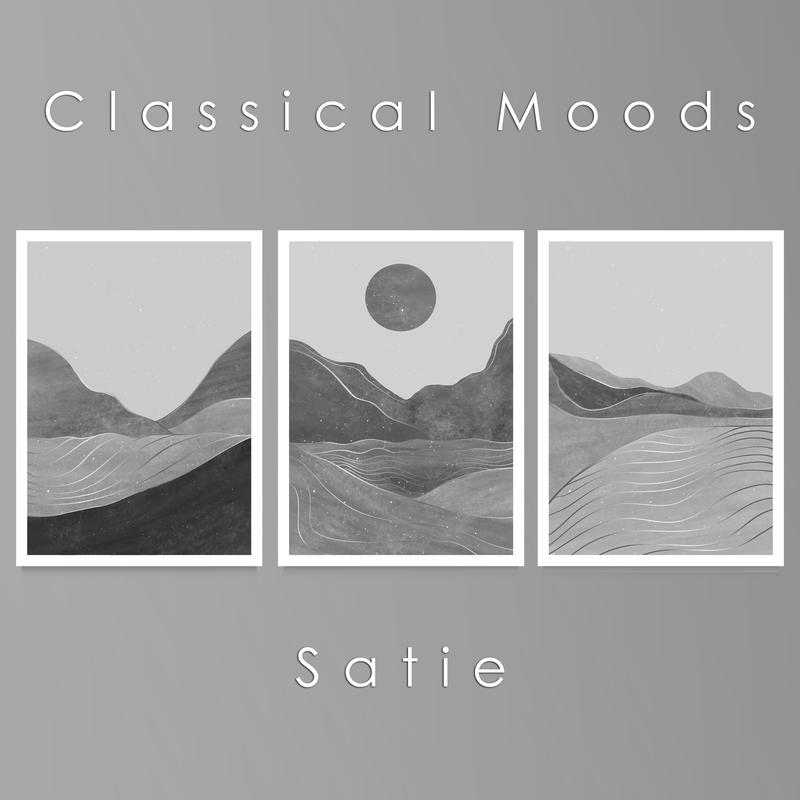 Classical Moods: Satie