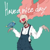 KREVA — Have a nice day! (INSTRUMENTAL)