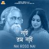 Iman Chakraborty - Nai Roso Nai