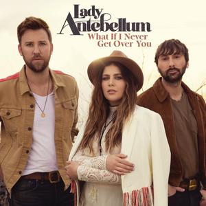 Lady Antebellum - What If I Never Get Over You （升7半音）