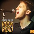 Karaoke Travels: Rock Road