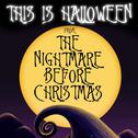 This Is Halloween (From "The Nightmare Before Christmas")专辑