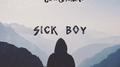 Sick Boy (R7CKY Remix)专辑