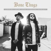 Bone Thugs - Coming Home (Instrumental) 无和声伴奏