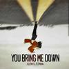 Alvim - You Bring Me Down