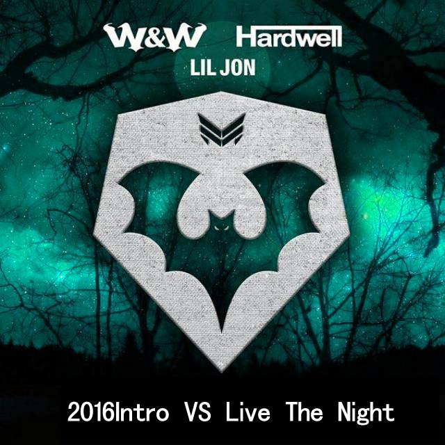 Hardwell-2016Intro VS Live The Night专辑