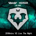 Hardwell-2016Intro VS Live The Night专辑