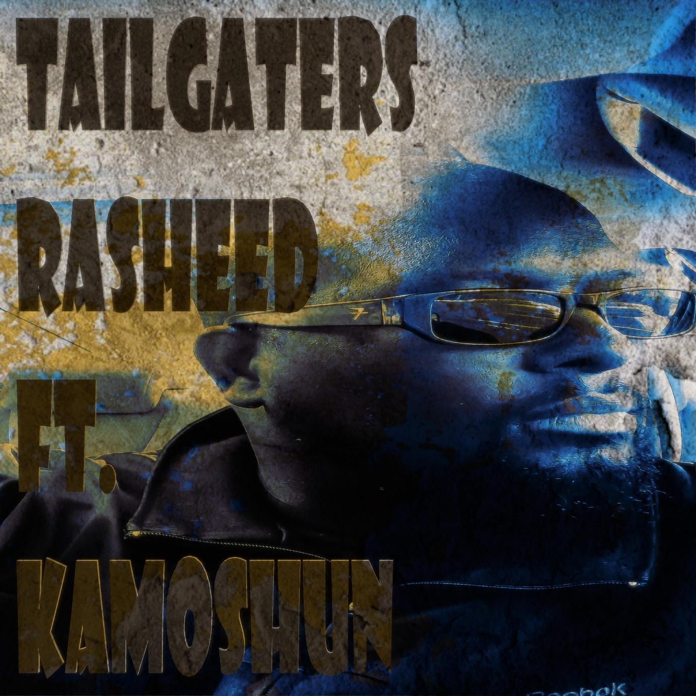 Tailgaters (feat. Kamoshun)