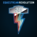 Equestrian Revolution 2.0专辑