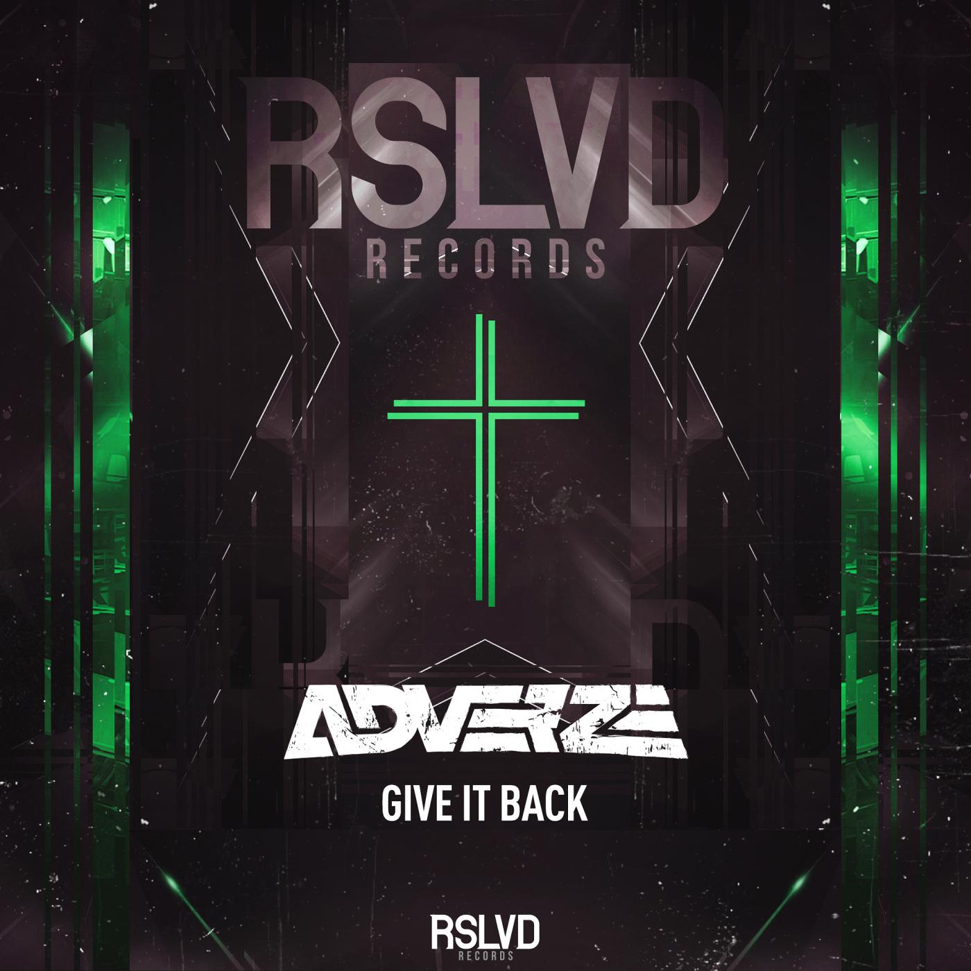 Adverze - Give It Back (Original Mix)