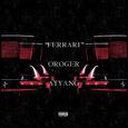 FERRARI(feat. ATYANG) - Oroger