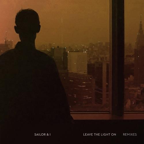 Leave The Light On (Remixes)