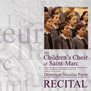 Les petits Chanteurs de Saint-Marc - Recital