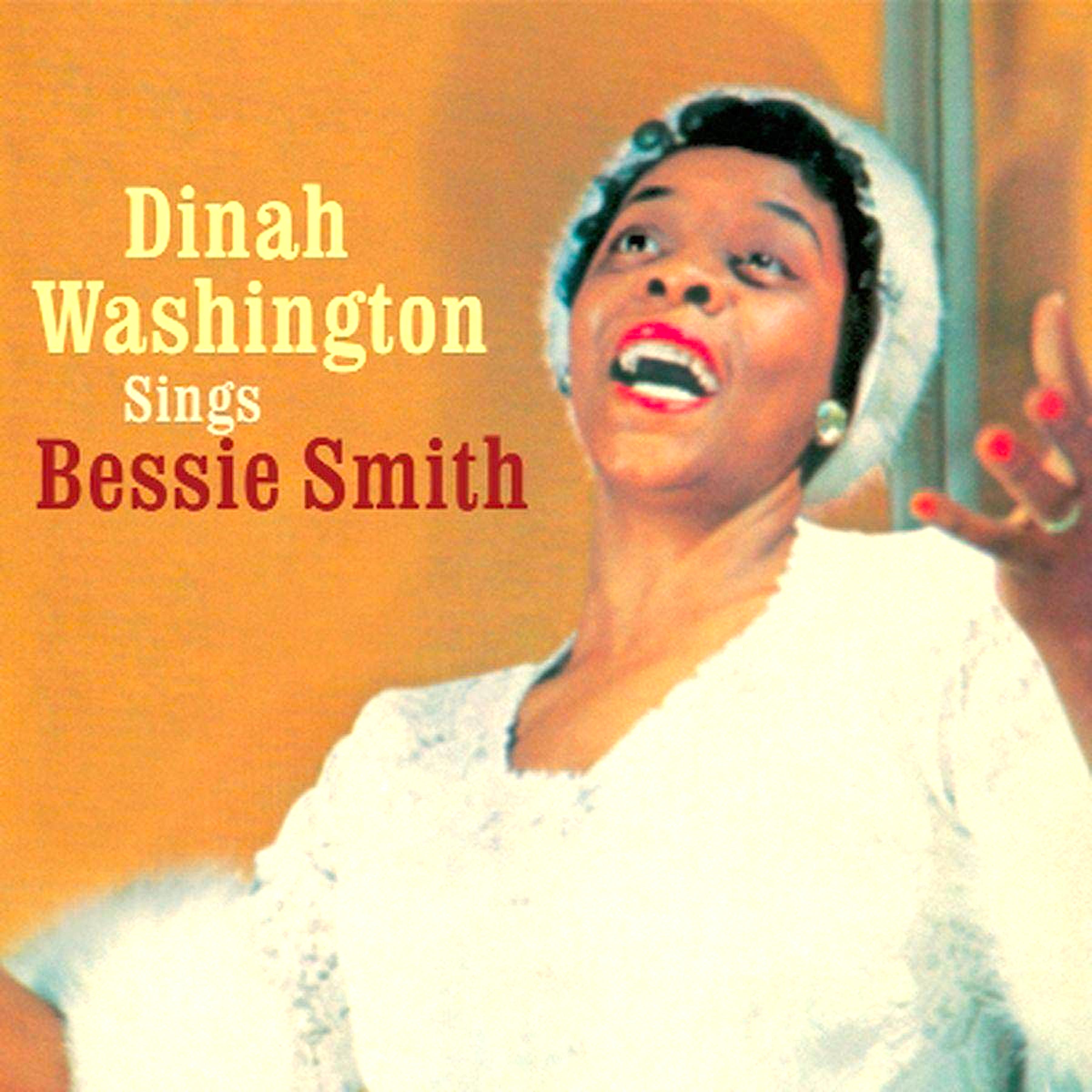 Dinah Sings Bessie Smith (Remastered)