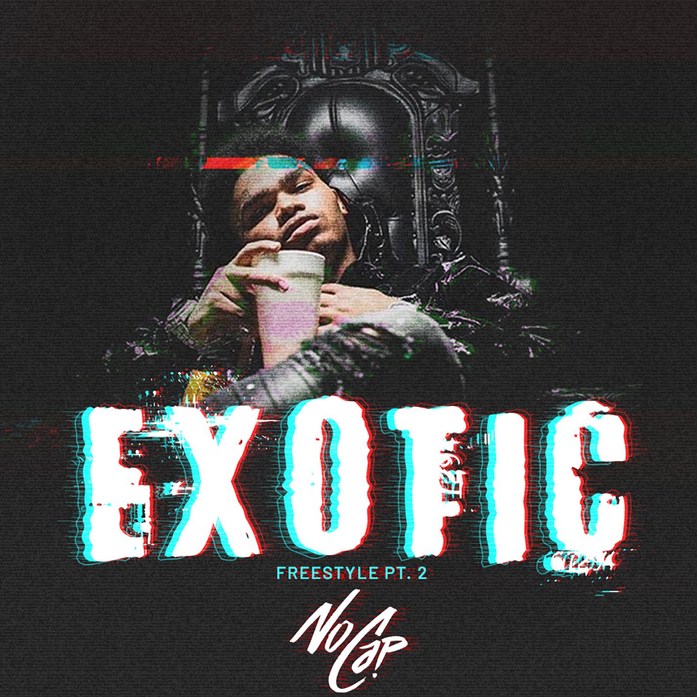 Exotic: Freestyle, Pt. 2