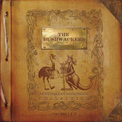 The Bushwackers - By the Glow of the Kerosene Light