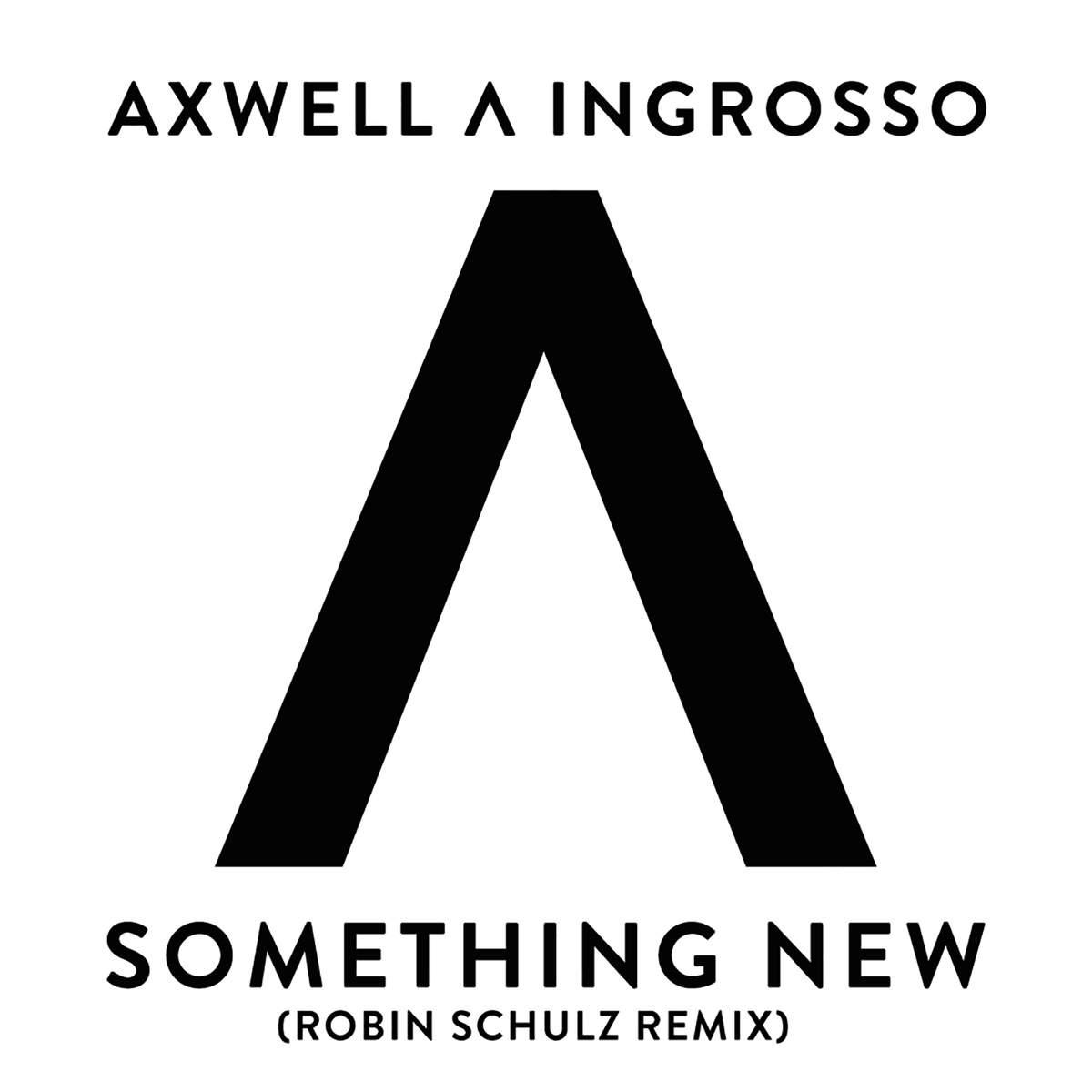 Something New (Robin Schulz Remix)专辑