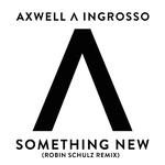 Something New (Robin Schulz Remix)专辑