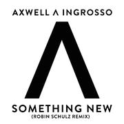 Something New (Robin Schulz Remix)