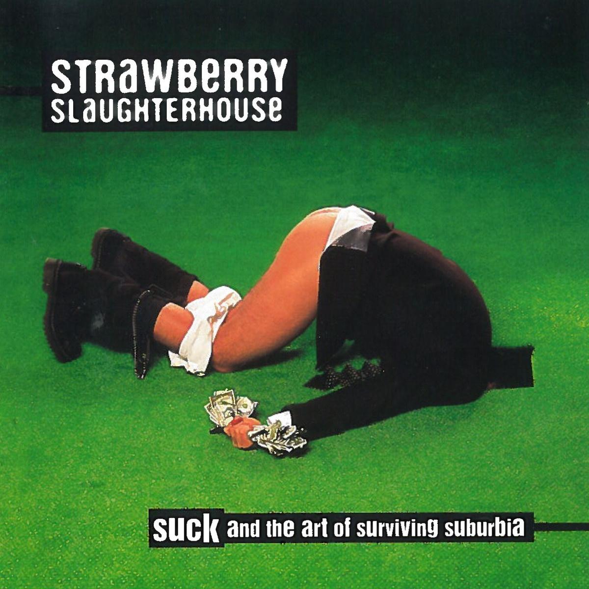 Suck - And The Art Of Surviving Suburbia