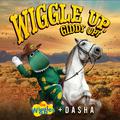 Wiggle Up, Giddy Up!