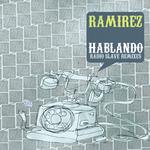 Hablando - Radio Slave Remixes专辑