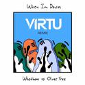 When I'm Down (Virtu Remix)专辑