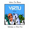 When I'm Down (Virtu Remix)专辑