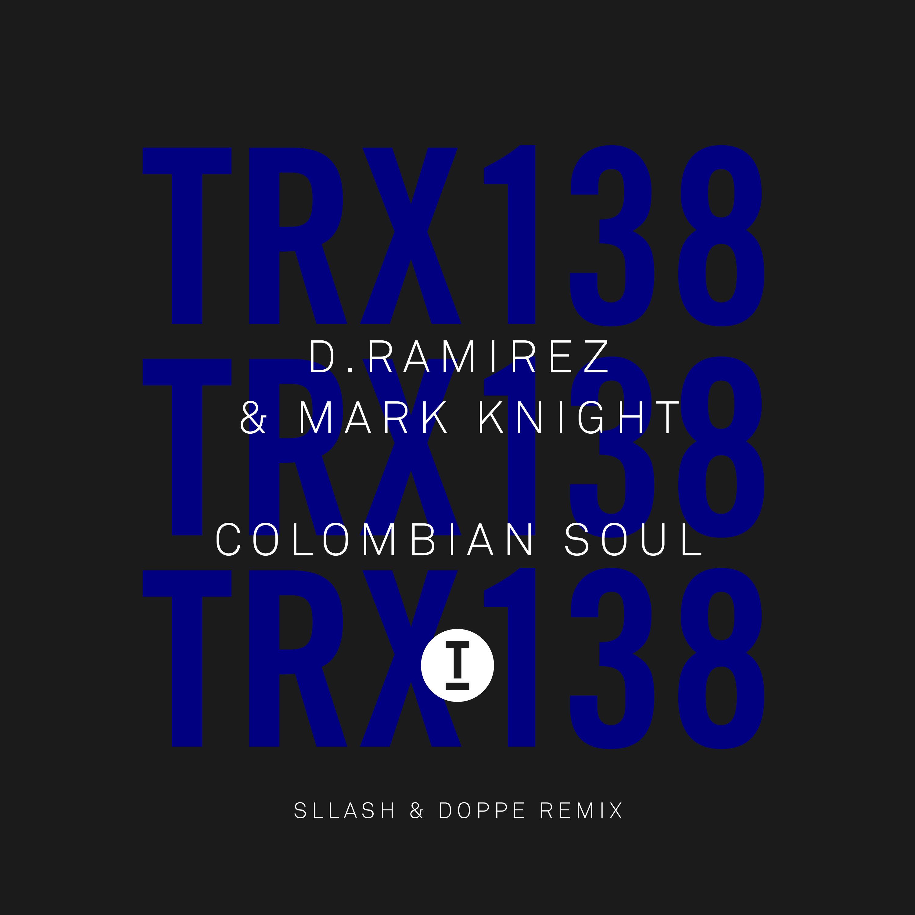 Colombian Soul (Sllash & Doppe Remix)