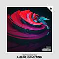 Lucid Dreaming (Original Mix)