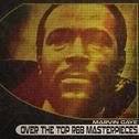 Over the Top R&B Masterpieces专辑