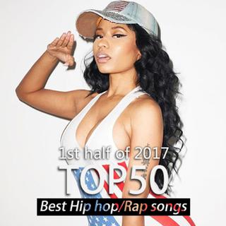 2017上半年必听嘻哈热单Top50