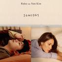 Someday (feat. Sam Kim)专辑