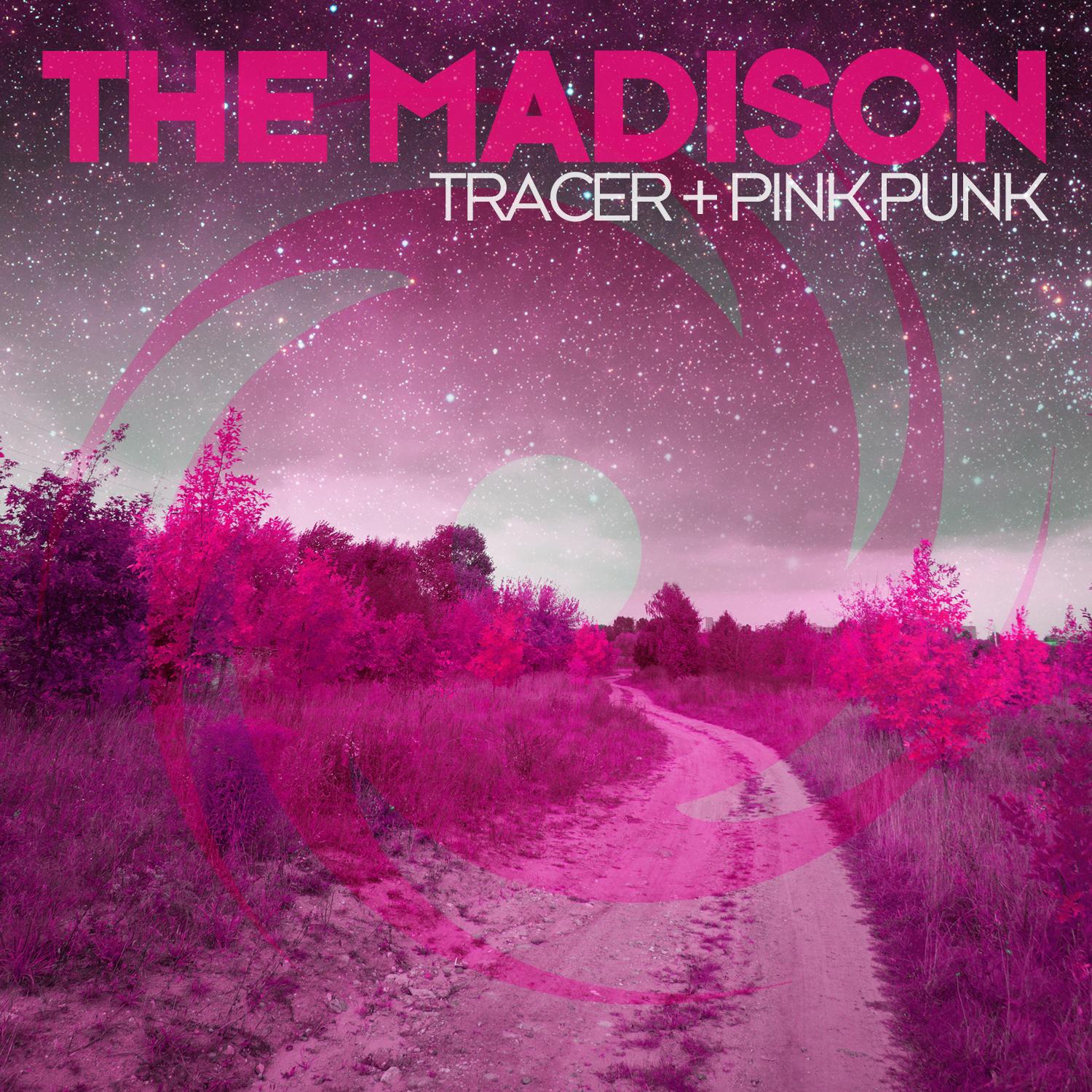 Tracer + Pink Punk