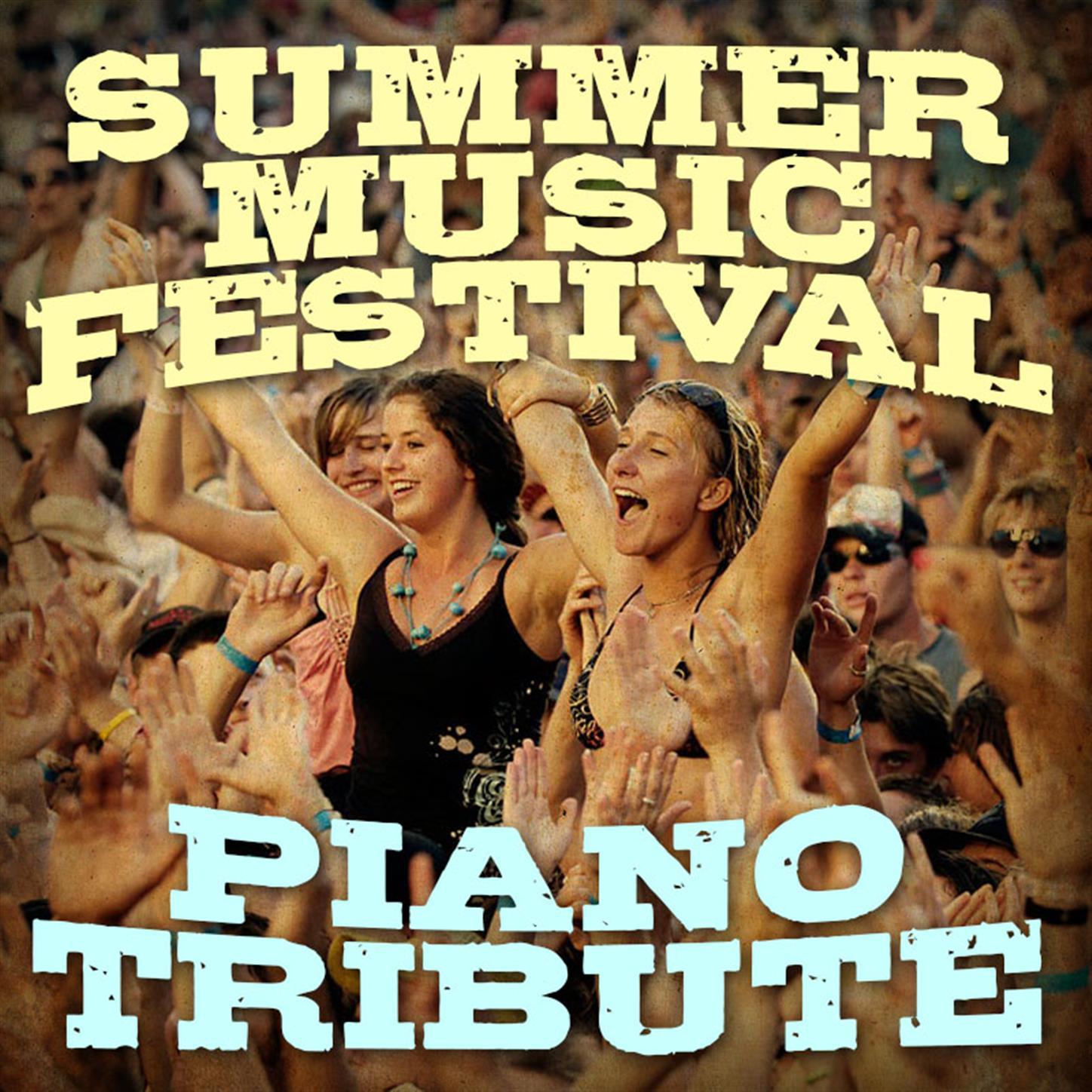 Summer Music Festival Piano Tributes专辑