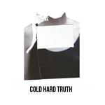 Cold Hard Truth专辑
