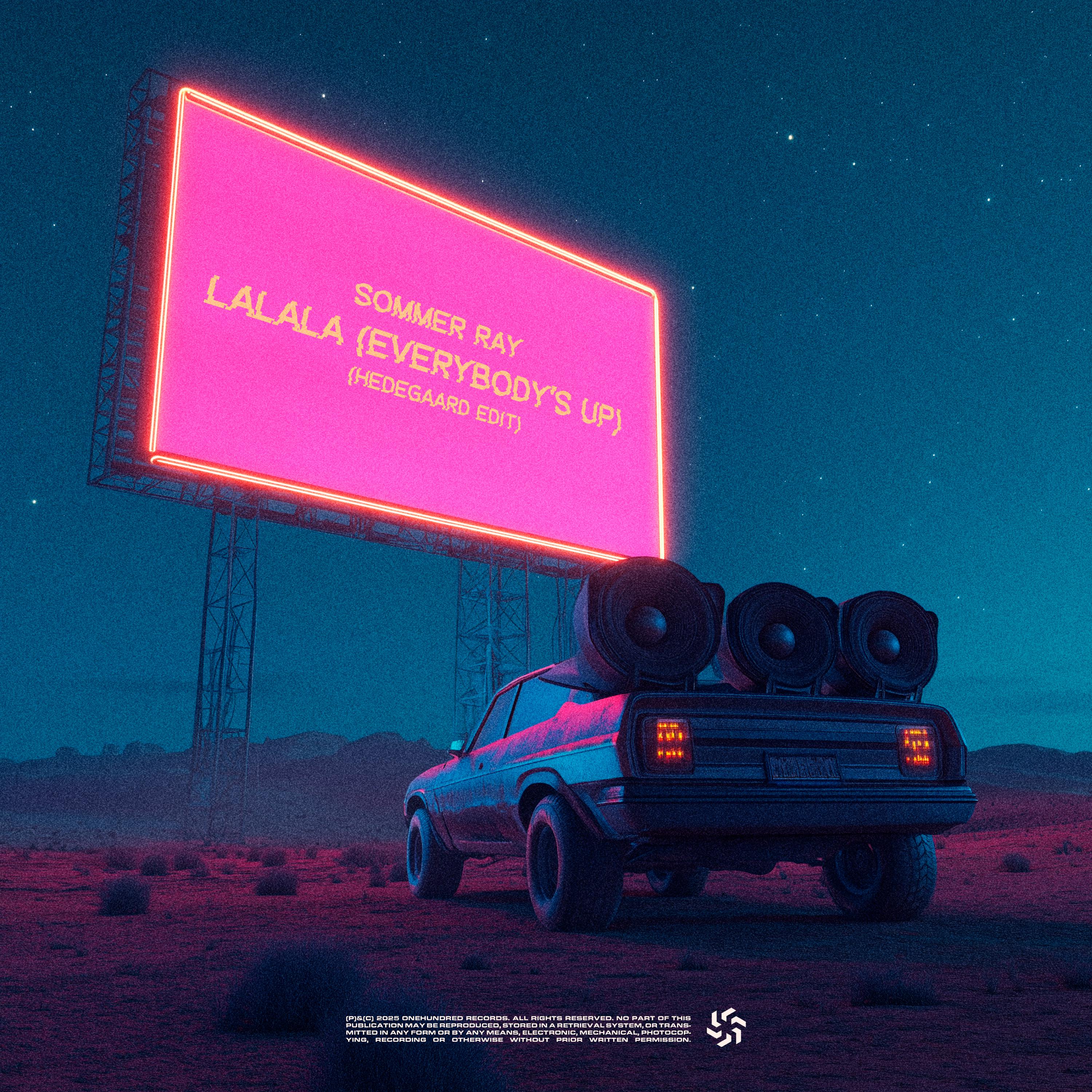 LaLaLa (Everybody's Up) [HEDEGAARD Edit]专辑