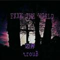 FXXK THE WORLD