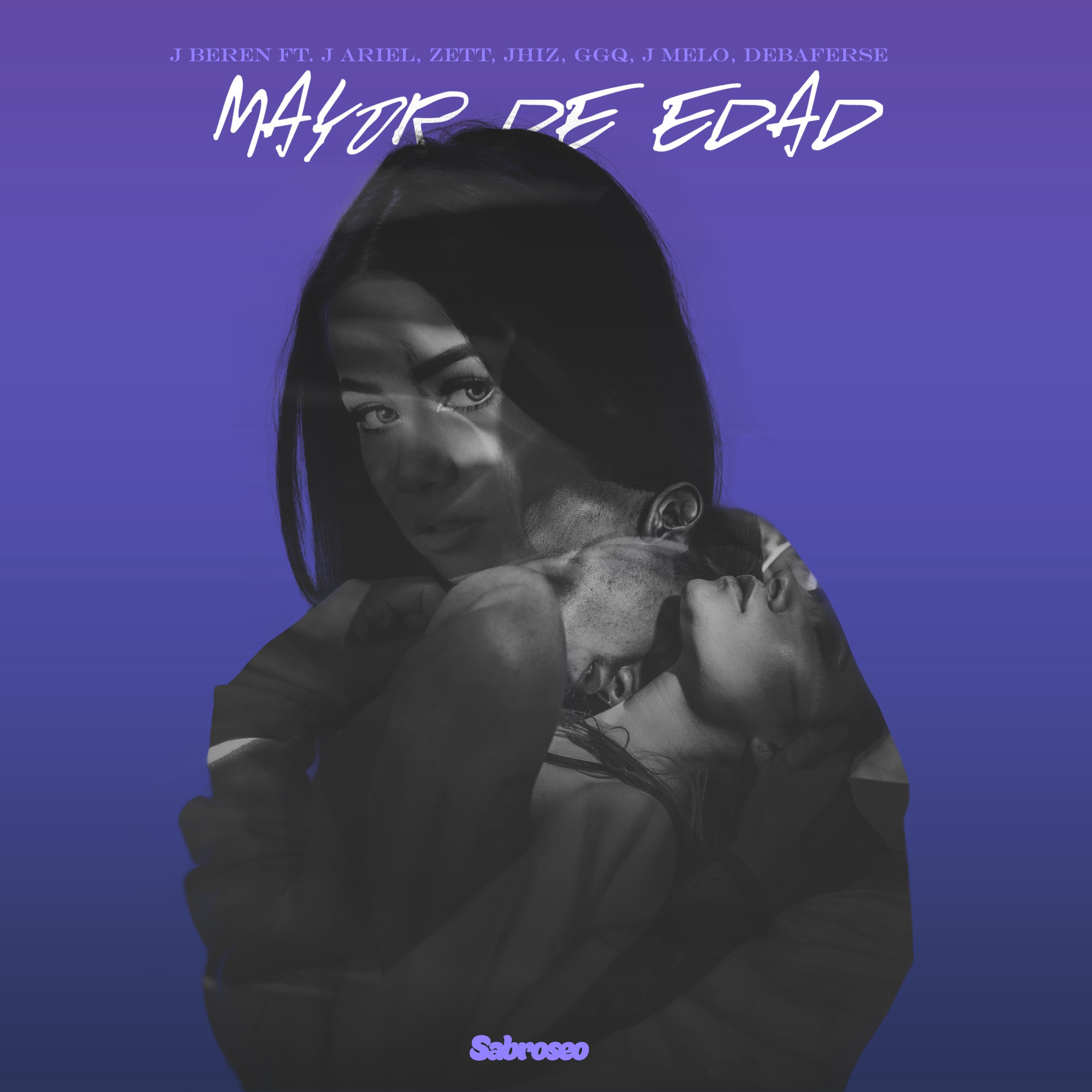 Mayor de Edad (feat. J. Ariel, Zett, Jhiz, CGQ, J Melo & Debaferse)