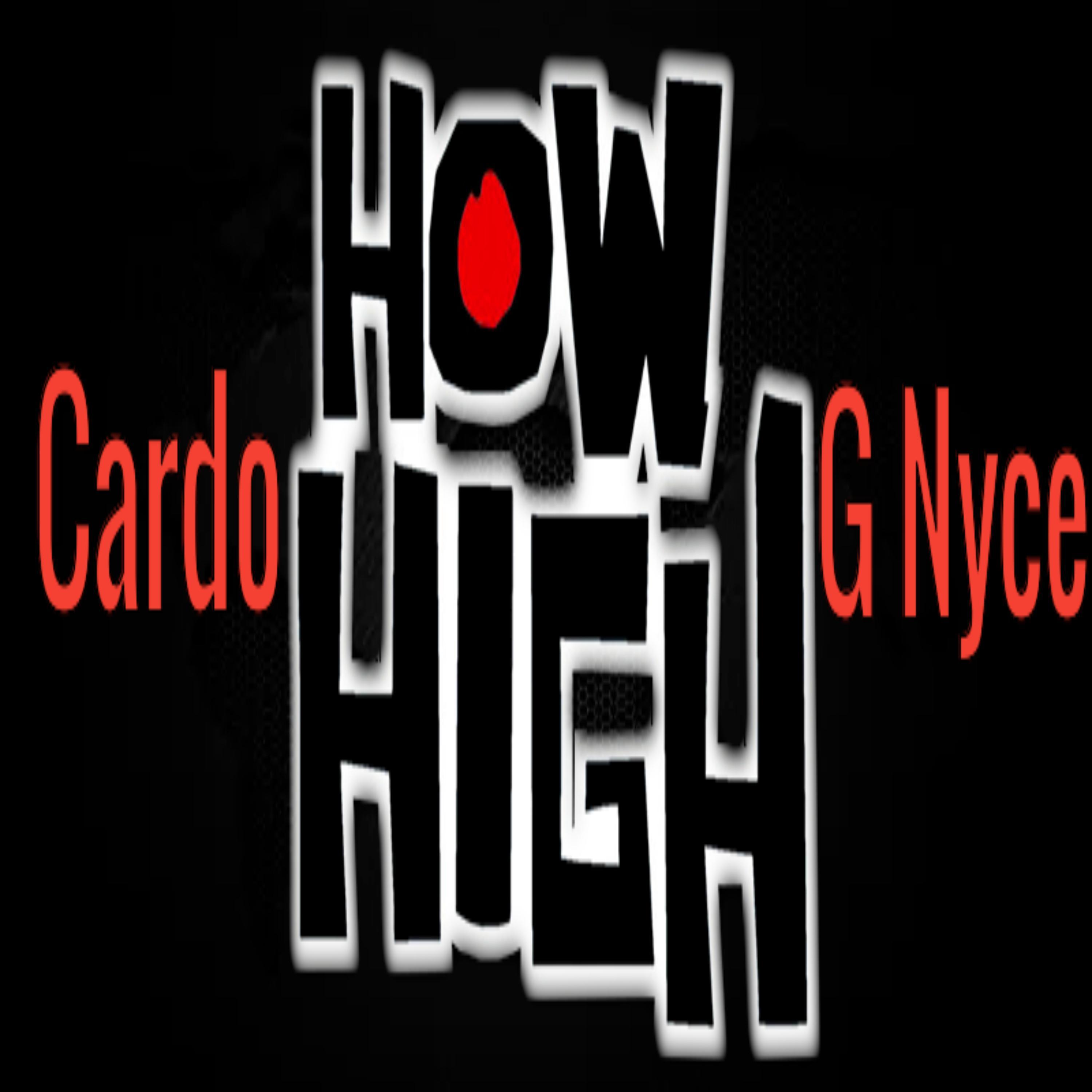 G Nyce - How High